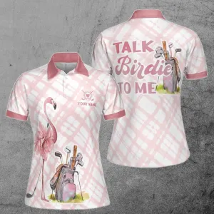 Custom Name Talk Birdie To Me Flamingo Golf - Personalized Women Polo